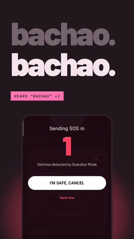 Bachao, bachao. Heard bachao twice. SOS countdown at 1.